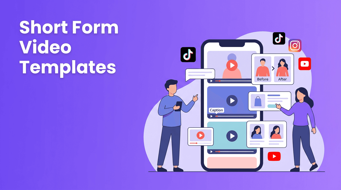 Short Form Video Templates That Convert Views Into Followers