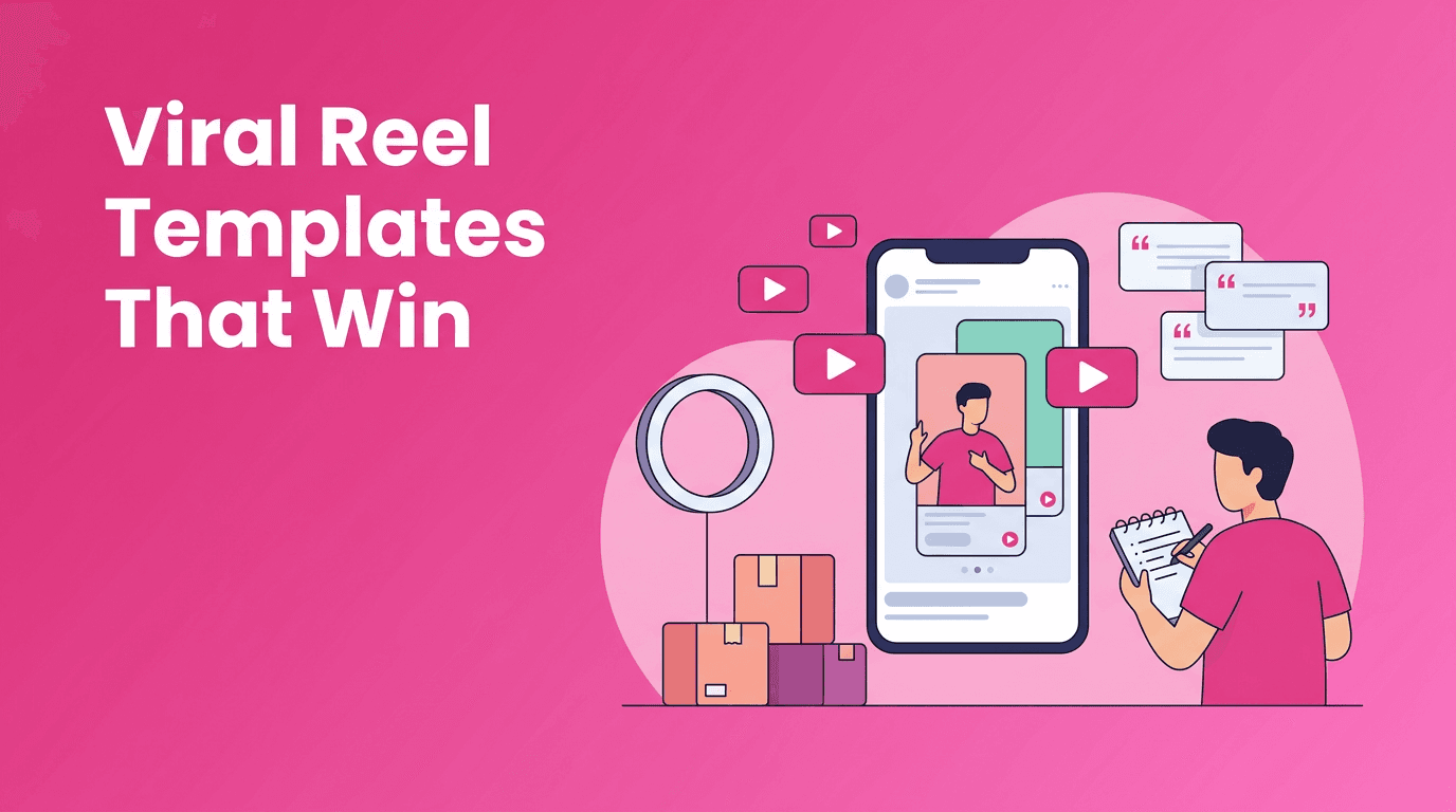 Viral Reel Templates: What Wins on TikTok, Reels, and Shorts Right Now