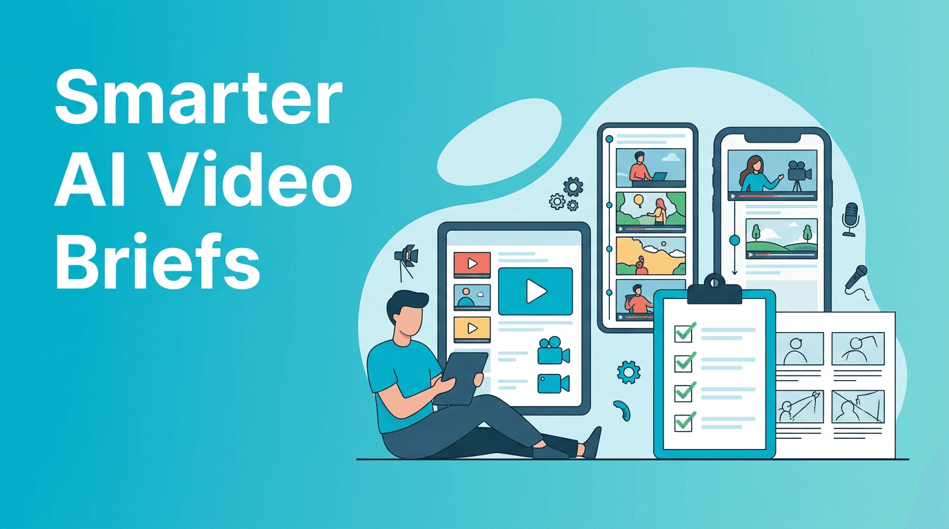 AI Video Briefs for Busy Teams: A Smarter Way to Plan Faster Content